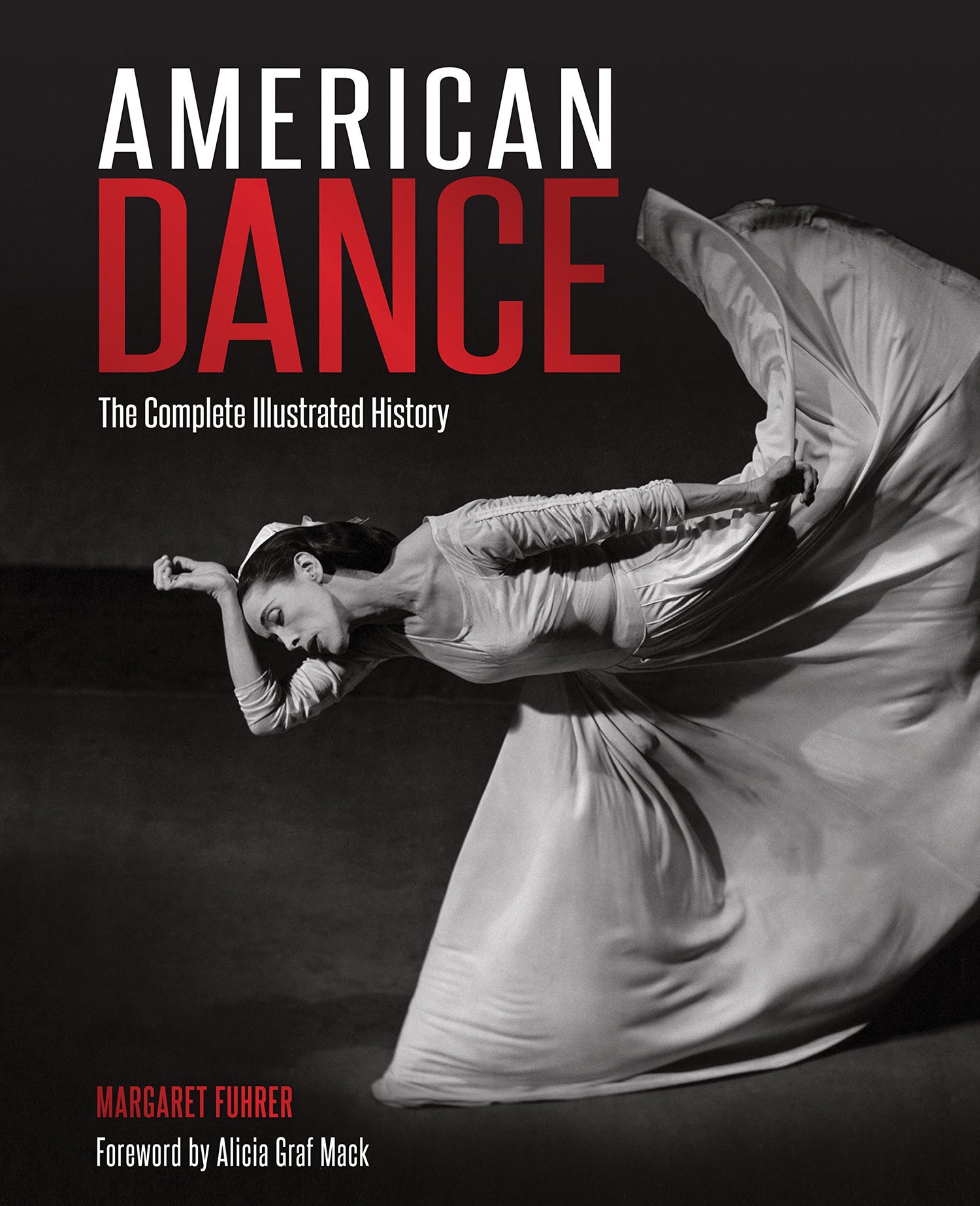 American Dance: The Complete Illustrated History