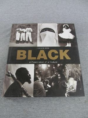 Black, A Celebration of a Culture