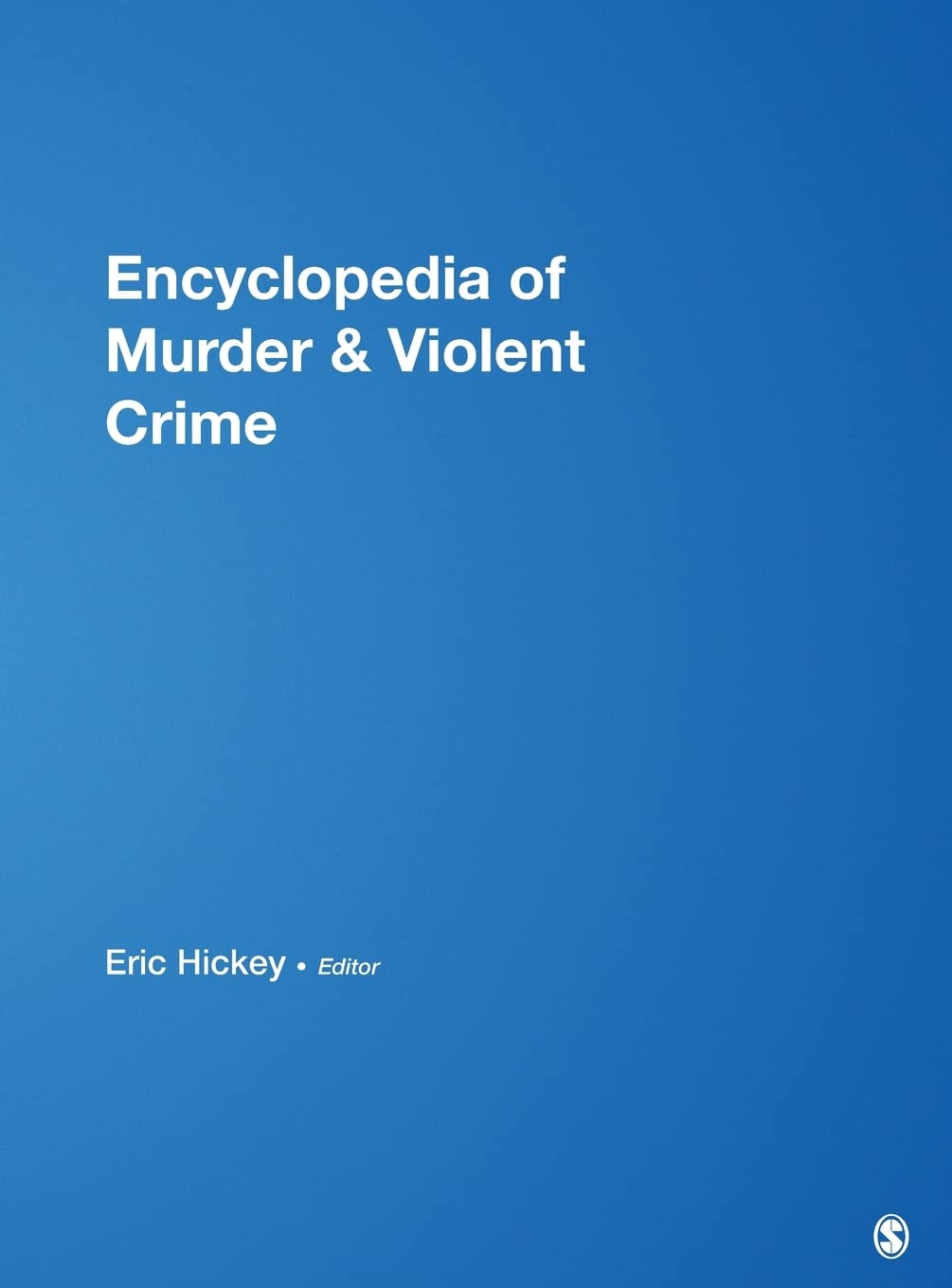Encyclopedia of Murder and Violent Crime — used book cover