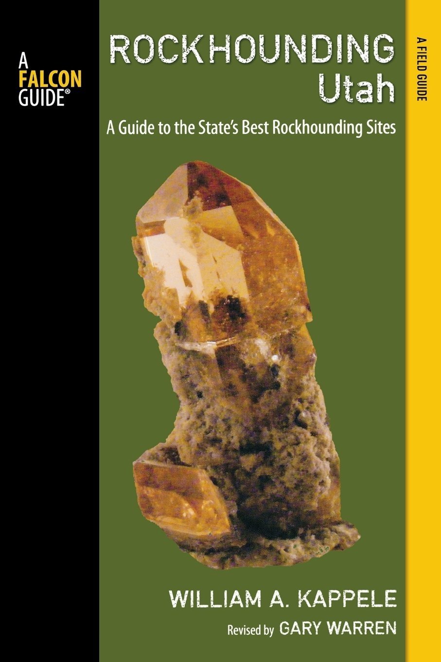 Rockhounding Utah: A Guide To The State&