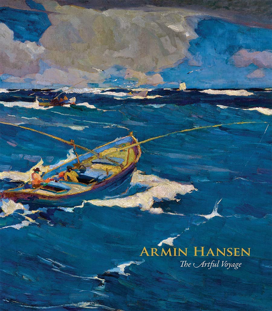 Armin Hansen: The Artful Voyage