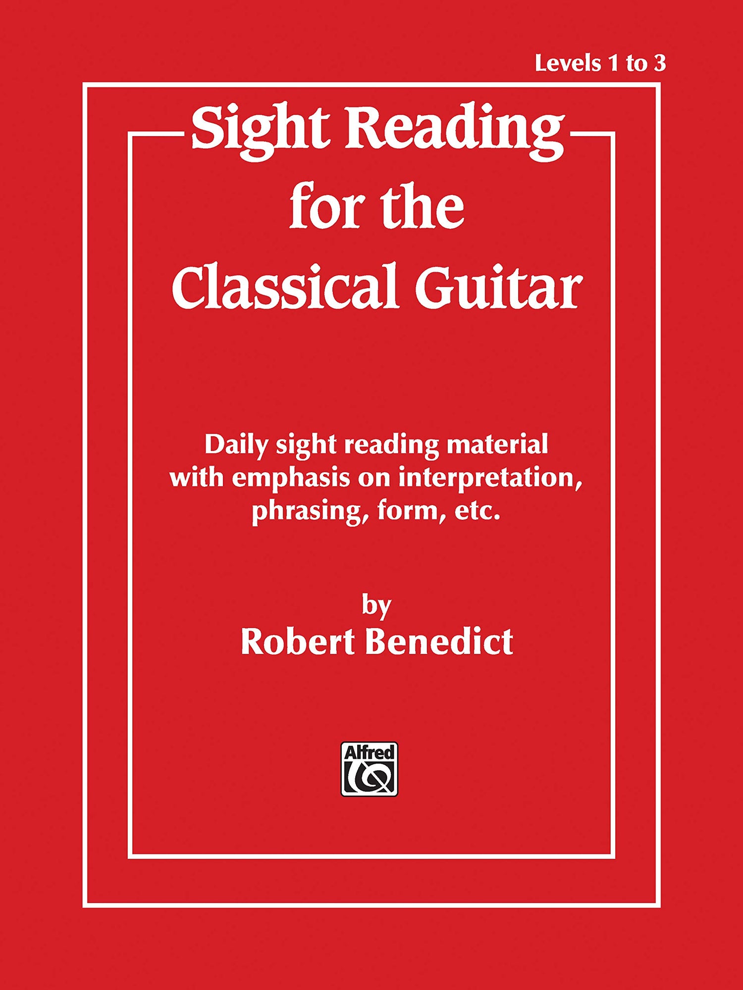 Sight Reading for the Classical Guitar, Level I-III — used book cover