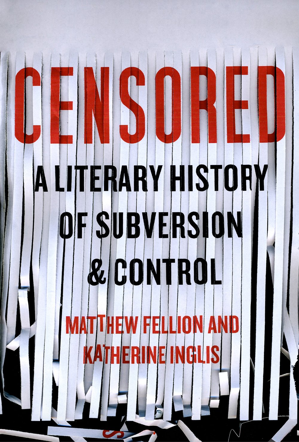 Censored: A Literary History of Subversion and Control — used book cover