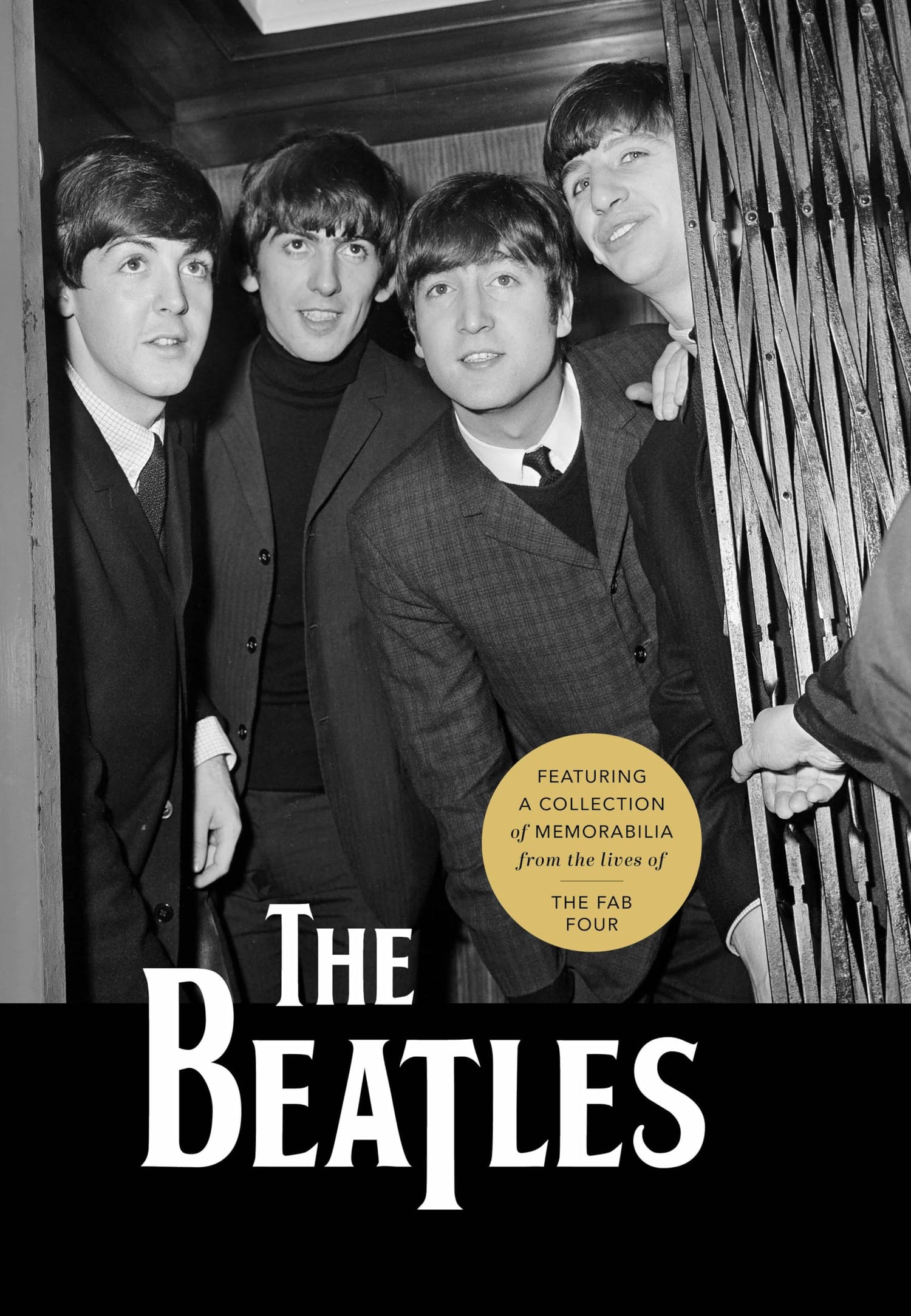 The Beatles: Featuring a Collection of Memorabilia from the Lives of The Fab Four — used book cover
