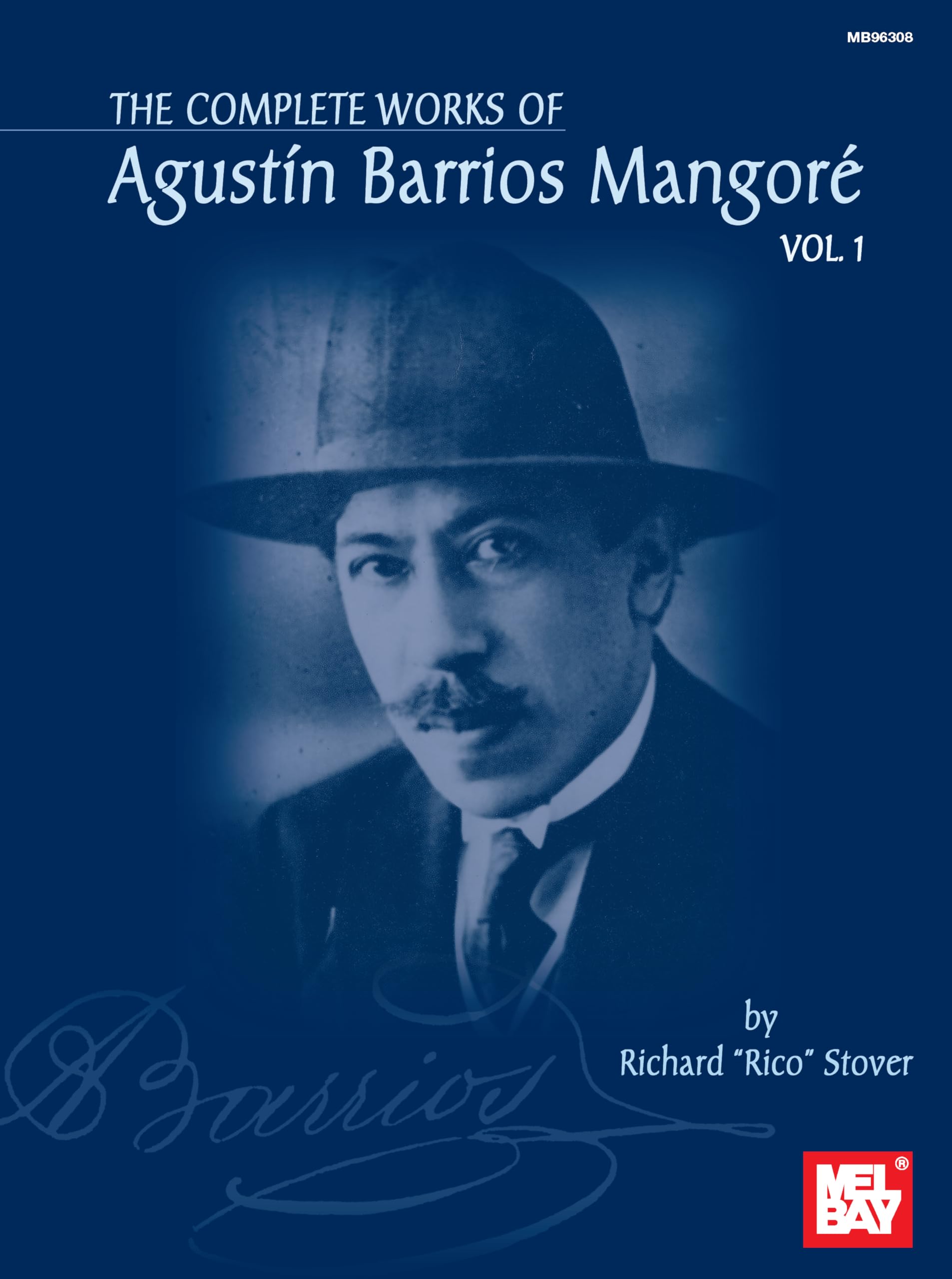 The Complete Works of Agustin Barrios Mangore, Vol. 1 — used book cover