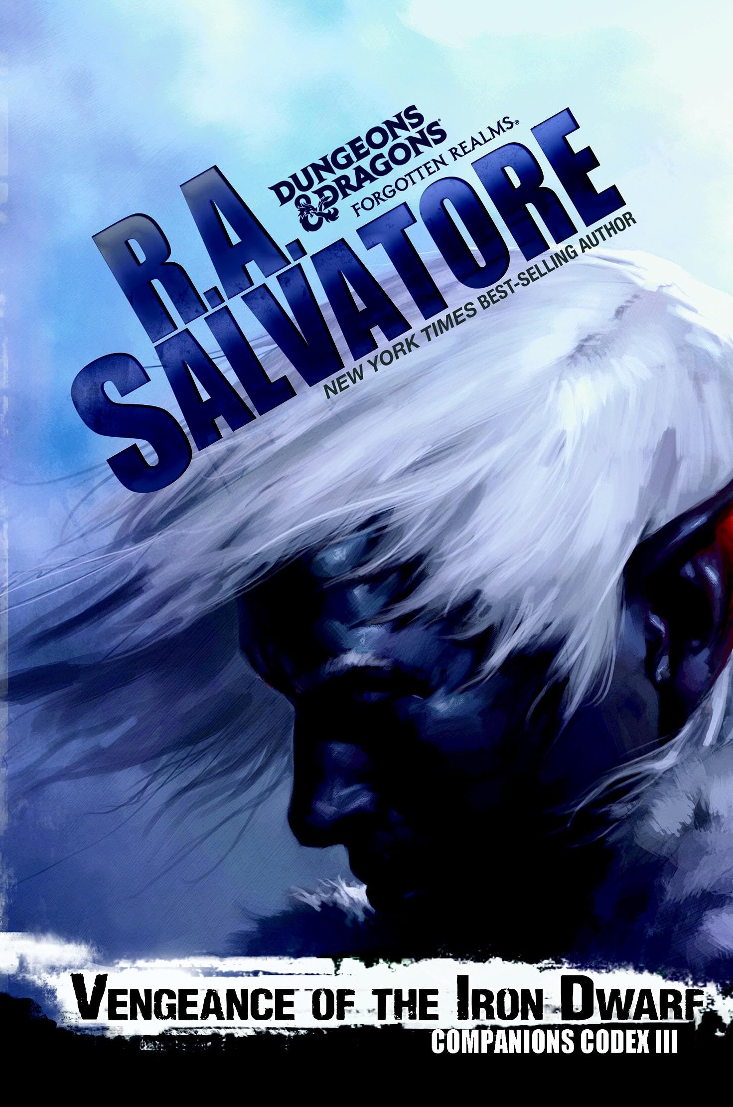 Vengeance of the Iron Dwarf (Forgotten Realms: Companions Codex, 3)