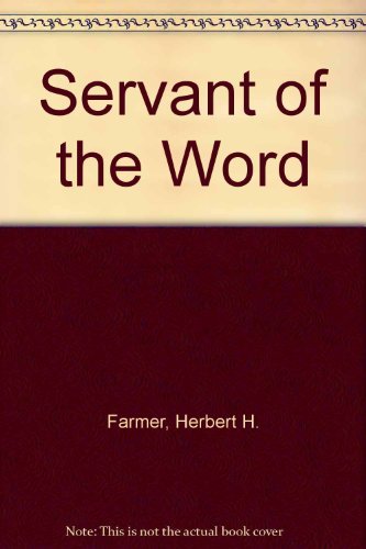 Servant of the Word — used book cover