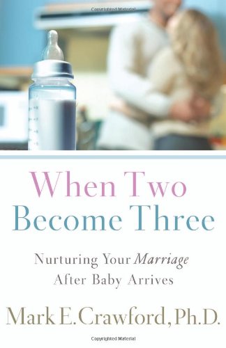 When Two Become Three — used book cover
