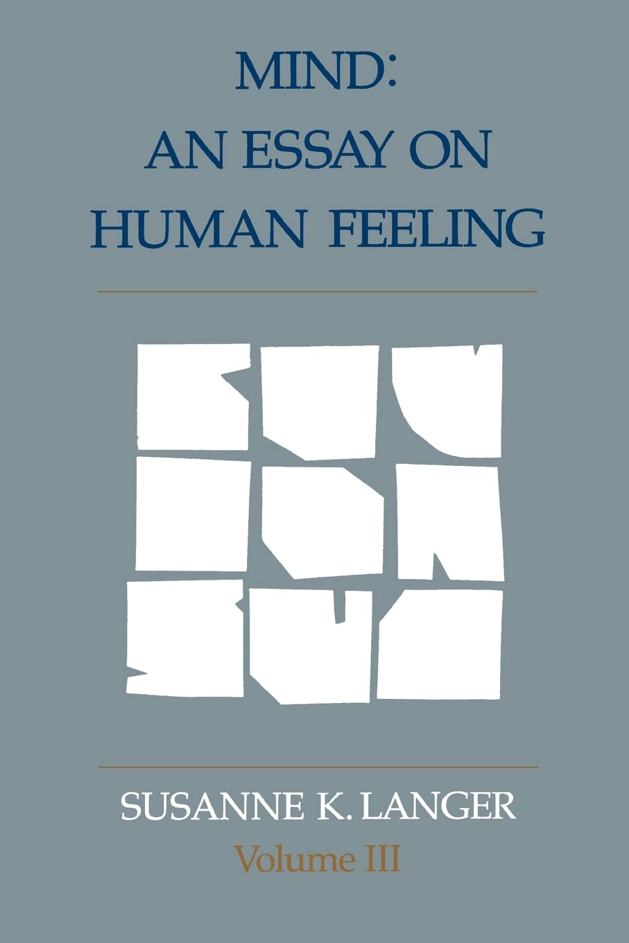 Mind: An Essay on Human Feeling (Volume 3) (Mind (Paperback))