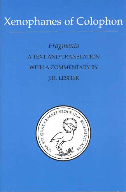 Xenophanes of Colophon: Fragments (Phoenix Presocractic Series)