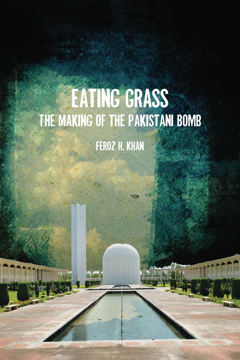 Eating Grass: The Making of the Pakistani Bomb — used book cover