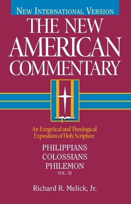 Philippians, Colossians, Philemon (The New American Commentary, Vol. 32)