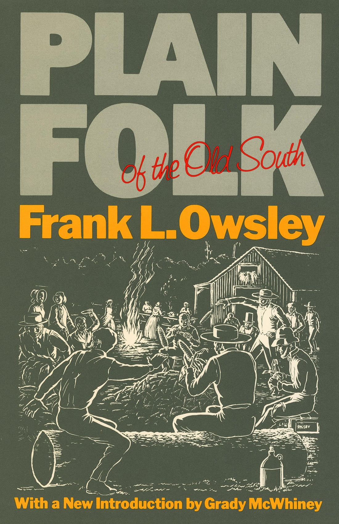 Plain Folk of the Old South (Walter Lynwood Fleming Lectures in Southern History)