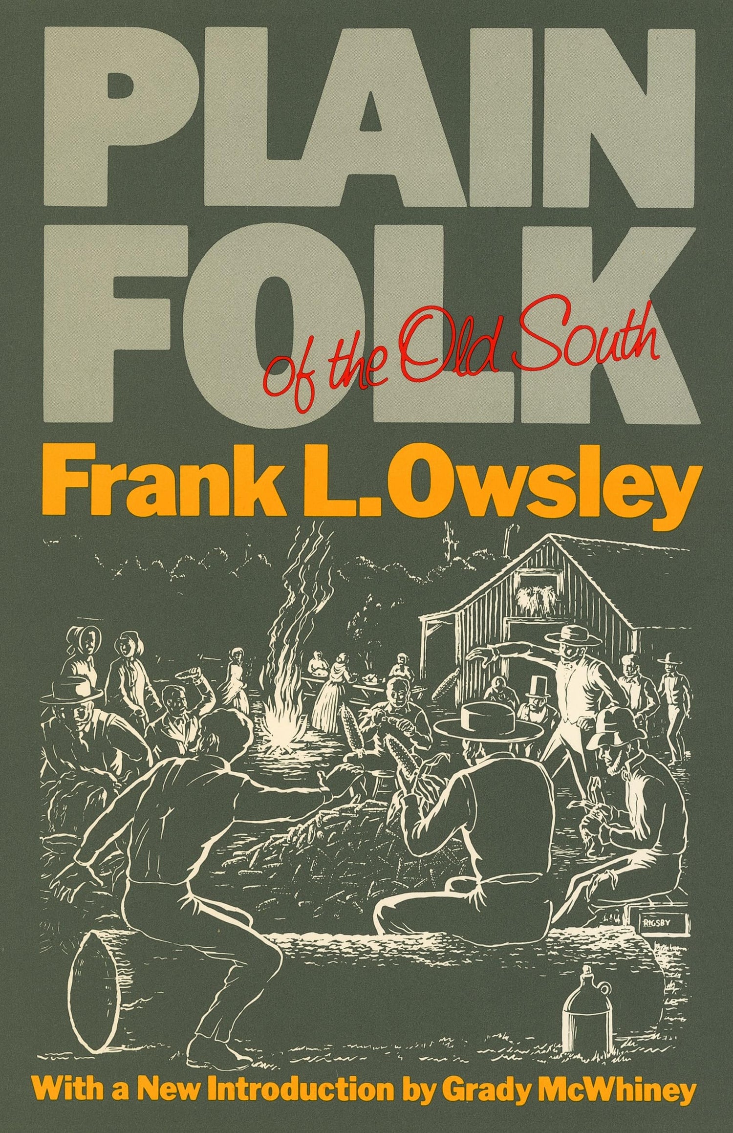 Plain Folk of the Old South (Walter Lynwood Fleming Lectures in Southern History)