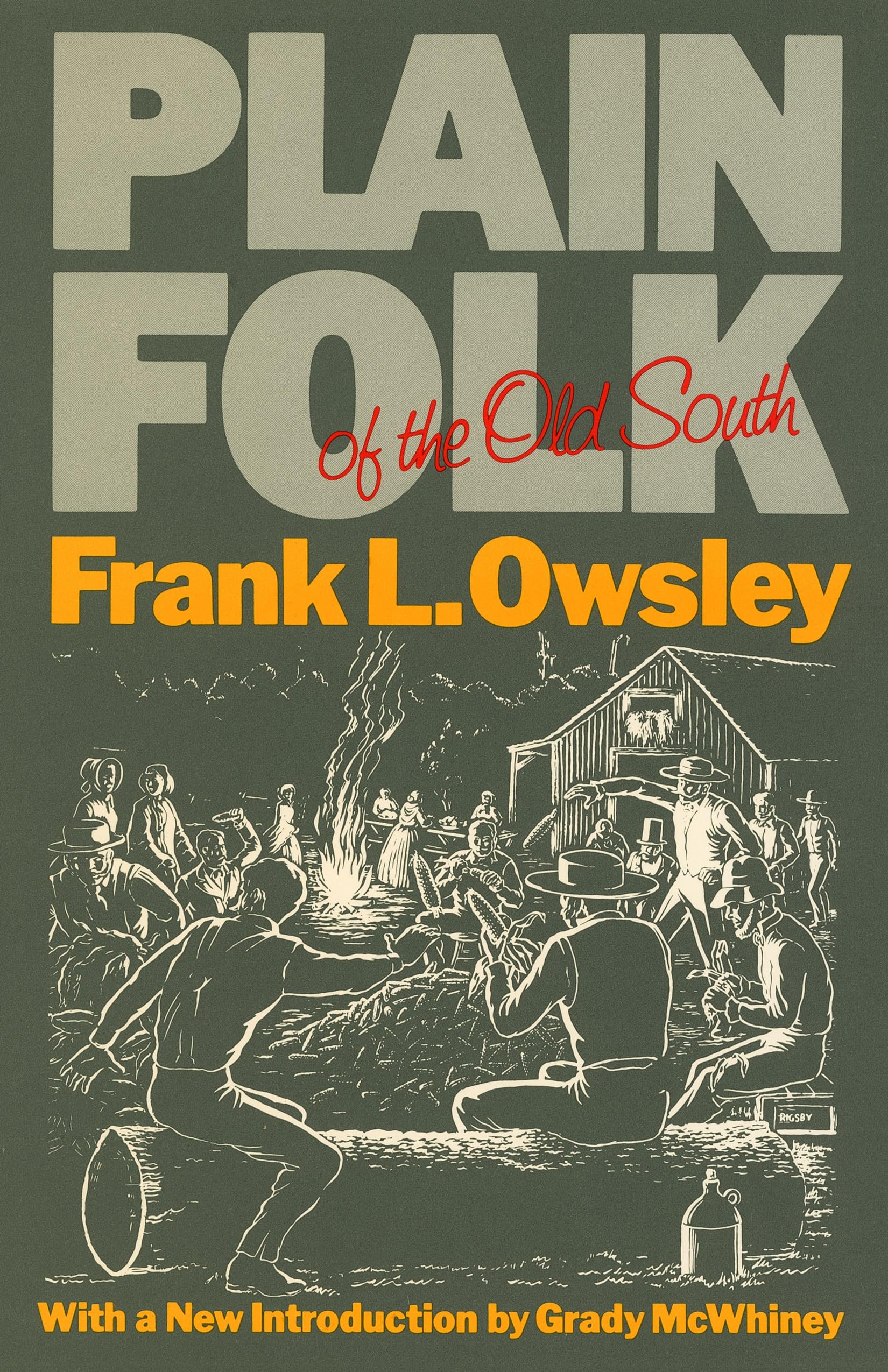 Plain Folk of the Old South (Walter Lynwood Fleming Lectures in Southern History)