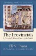 The Provincials: A Personal History of Jews in the South — used book cover
