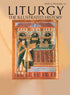 Liturgy: The Illustrated History — used book cover