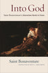 Into God: Itinerarium Mentis in Deum of Saint Bonaventure — used book cover