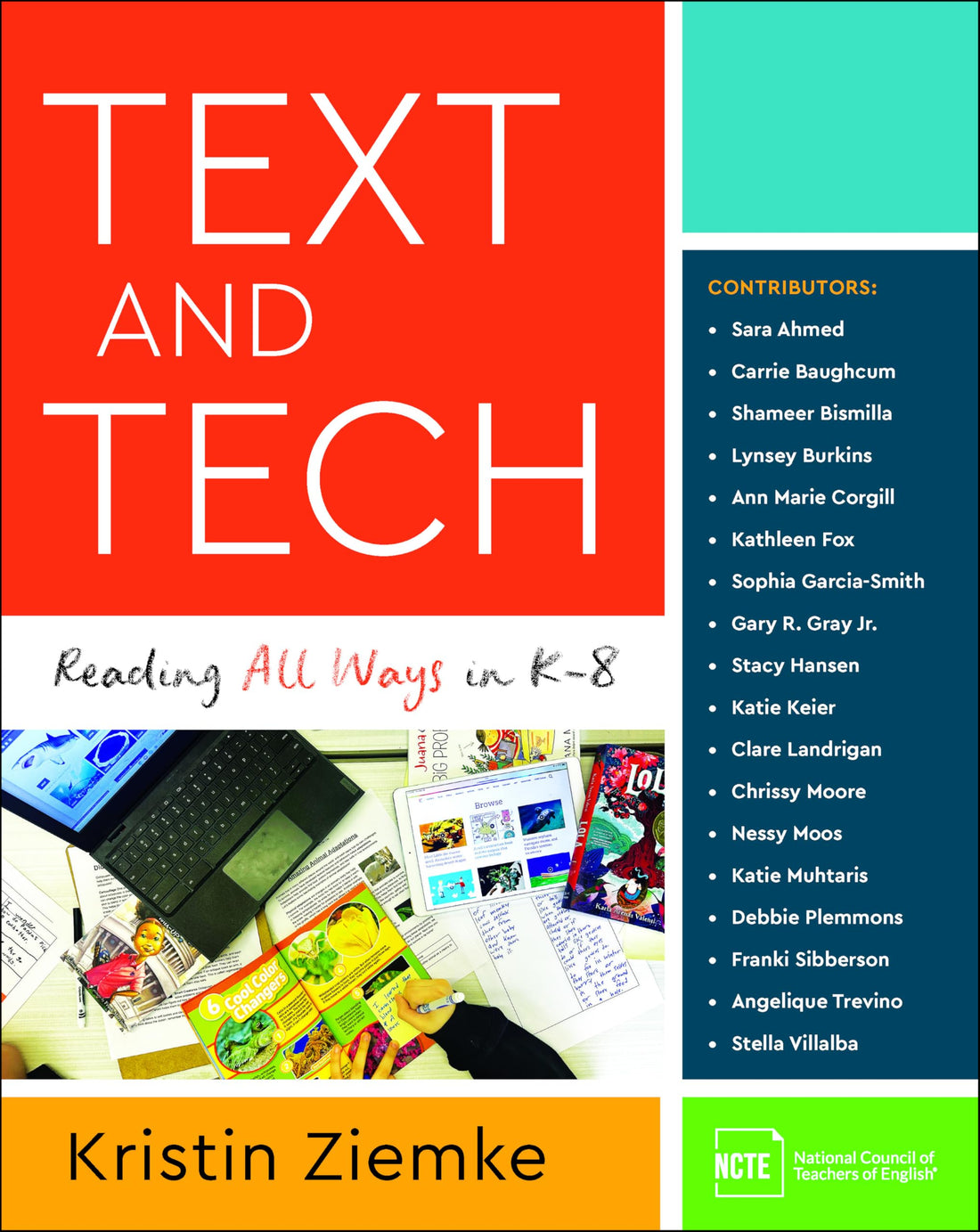 Text and Tech: Reading All Ways in K–8