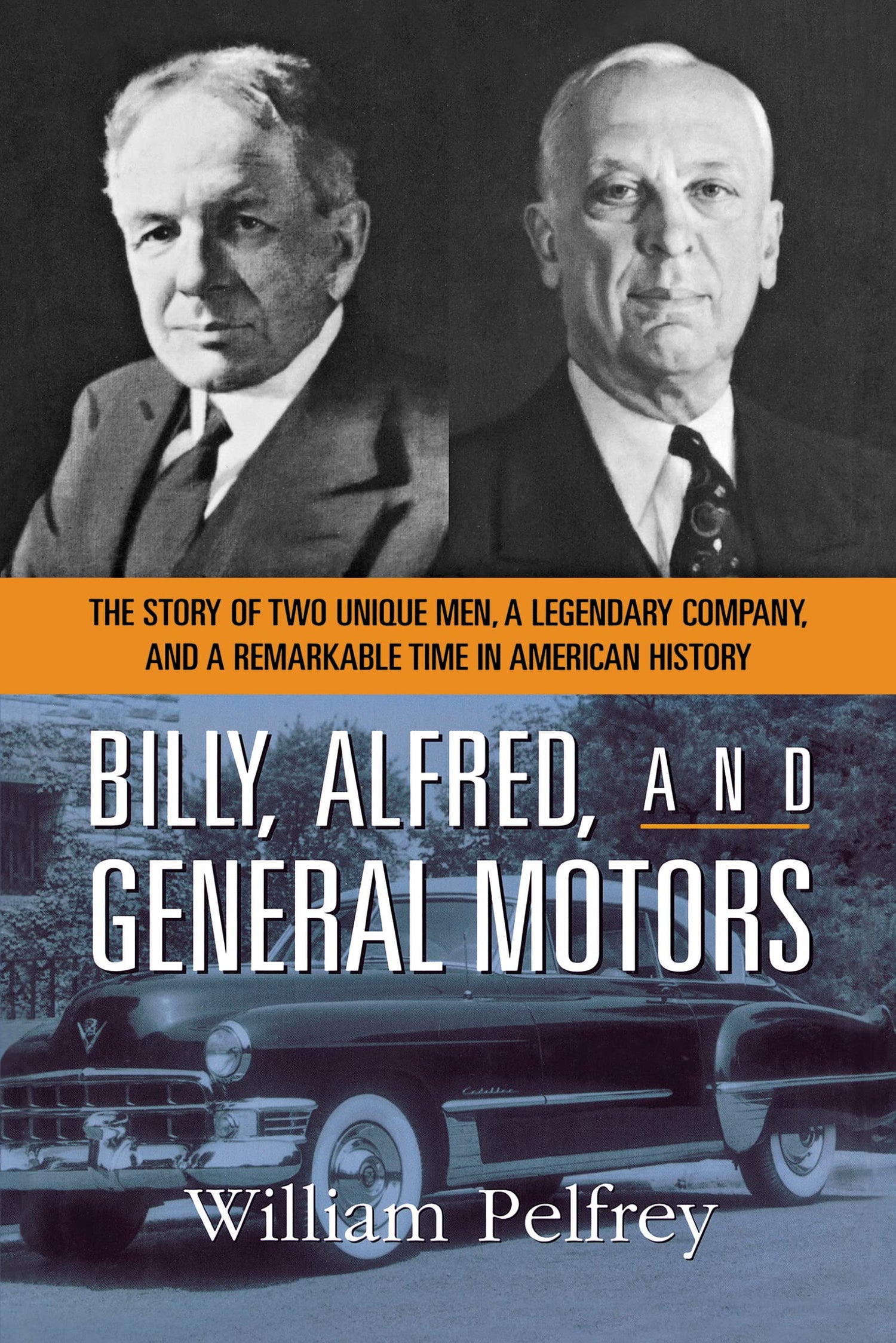 Billy, Alfred, and General Motors — used book cover