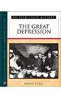 The Great Depression: An Eyewitness History (Eyewitness History Series)