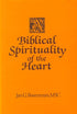 A Biblical Spirituality of the Heart — used book cover