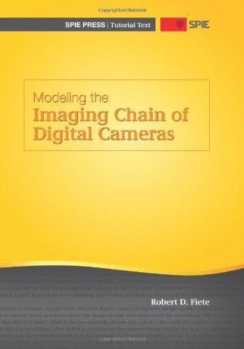 Modeling the Imaging Chain of Digital Cameras — used book cover