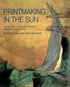 Printmaking in the Sun — used book cover