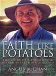 Faith Like Potatoes-Use new 