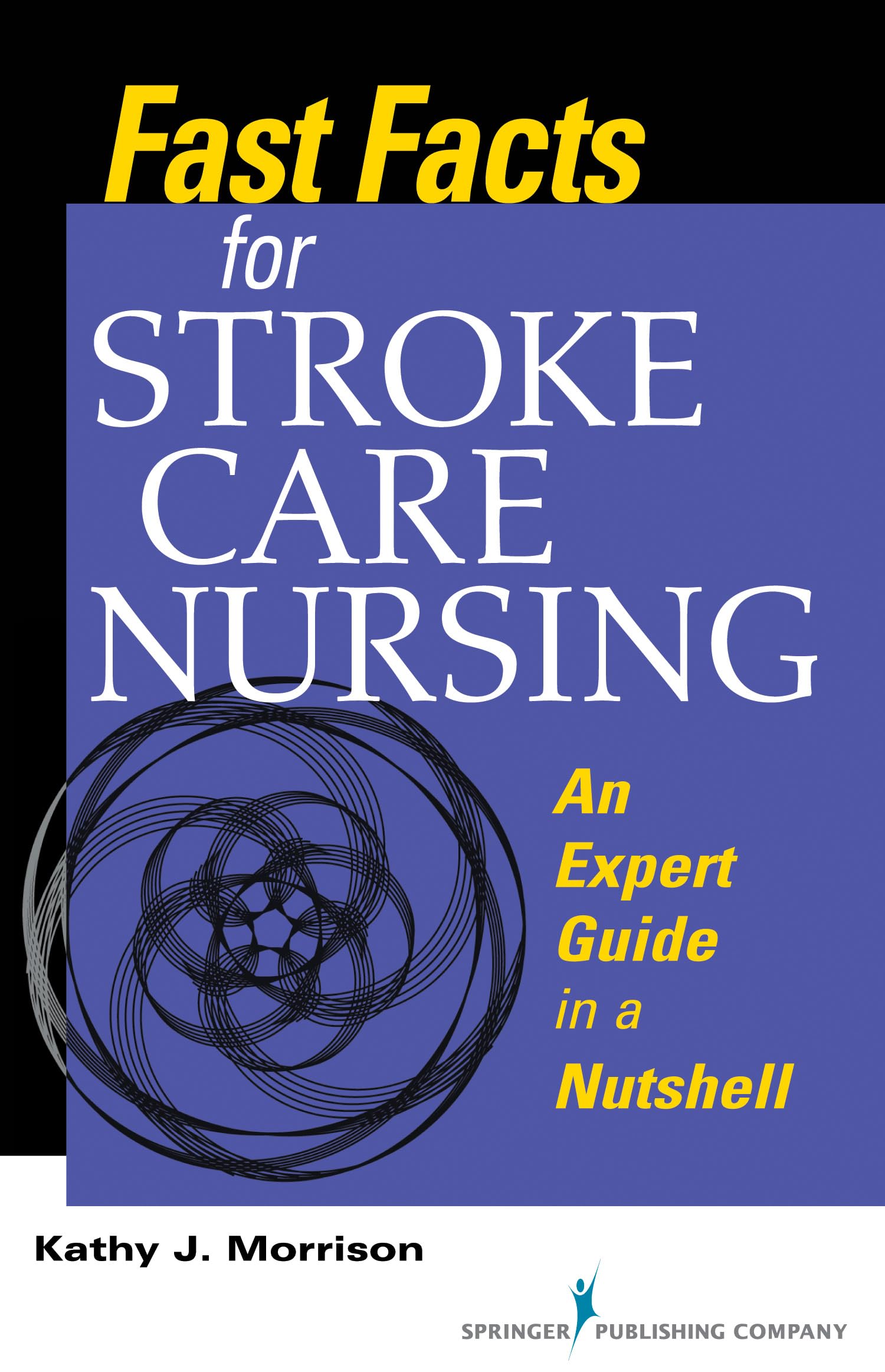 Fast Facts for Stroke Care Nursing — used book cover
