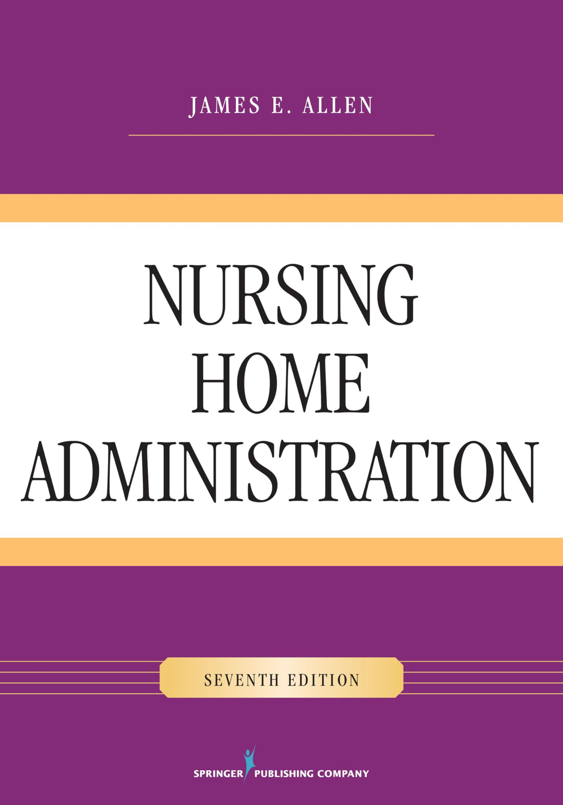 Nursing Home Administration
