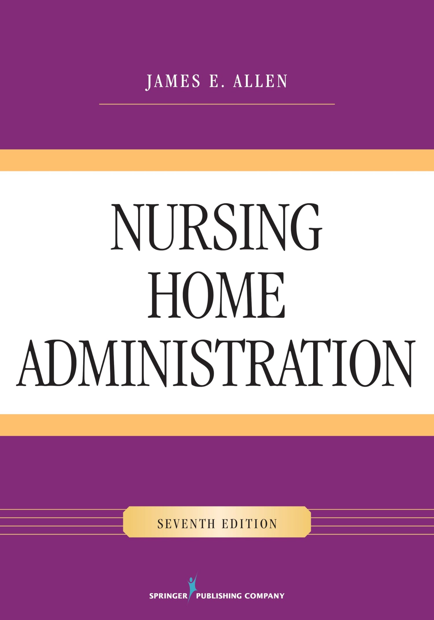 Nursing Home Administration