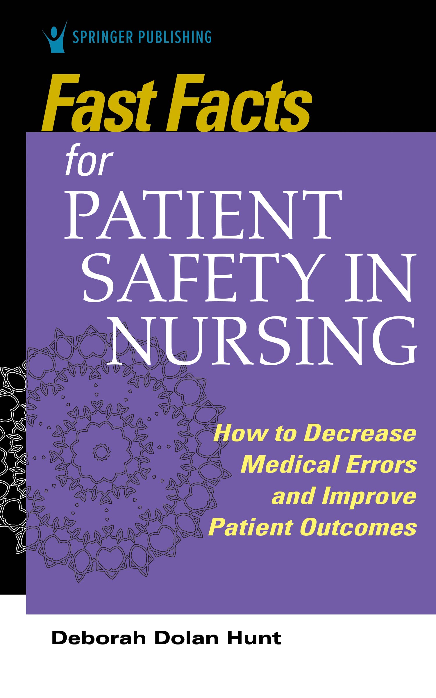 Fast Facts for Patient Safety in Nursing — used book cover
