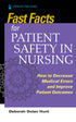 Fast Facts for Patient Safety in Nursing — used book cover