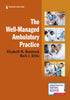 The Well-Managed Ambulatory Practice — used book cover