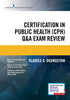 Certification in Public Health (CPH) Q&A Exam Review – Study Resource Book for Students and Practitioners in Healthcare Management and Health Services — used book cover