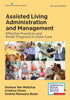 Assisted Living Administration and Management — used book cover