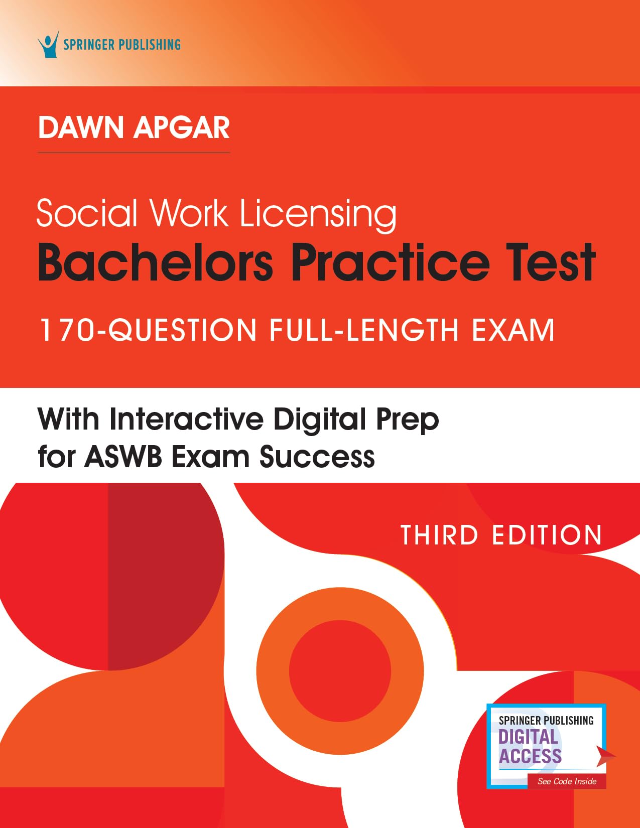 Social Work Licensing Bachelors Practice Test: 170-Question Full-Length Exam (3rd Edition) – Includes Interactive Digital Prep for the ASWB Bachelors Exam