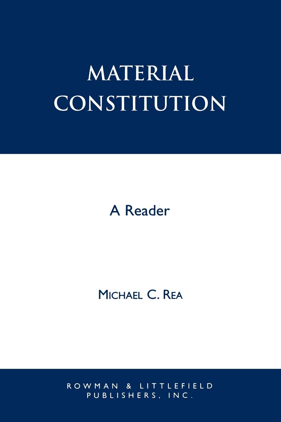 Material Constitution: A Reader