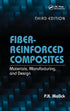 Fiber-Reinforced Composites: Materials, Manufacturing, and Design, Third Edition — used book cover