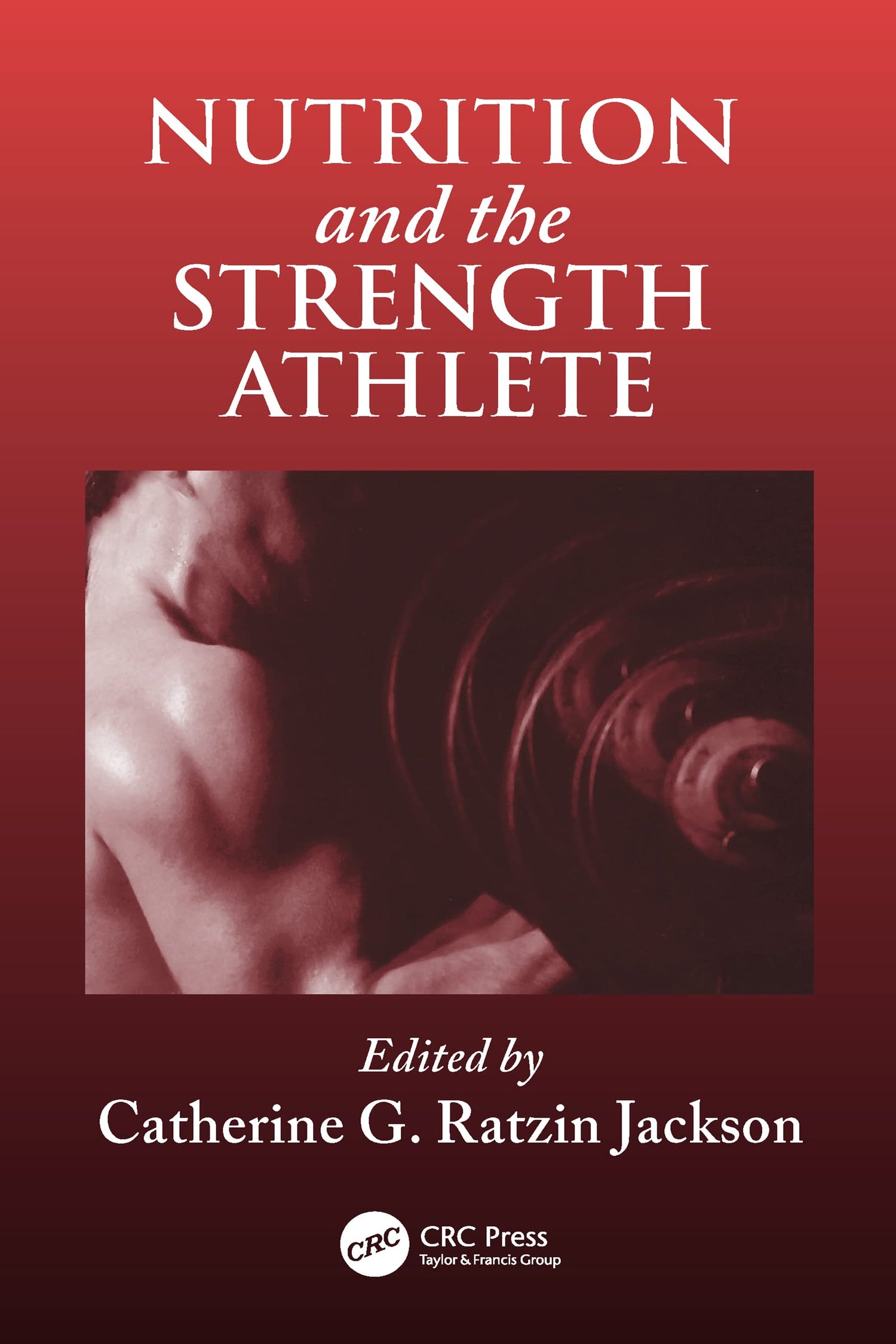 Nutrition and the Strength Athlete — used book cover