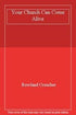 Your Church Can Come Alive — used book cover