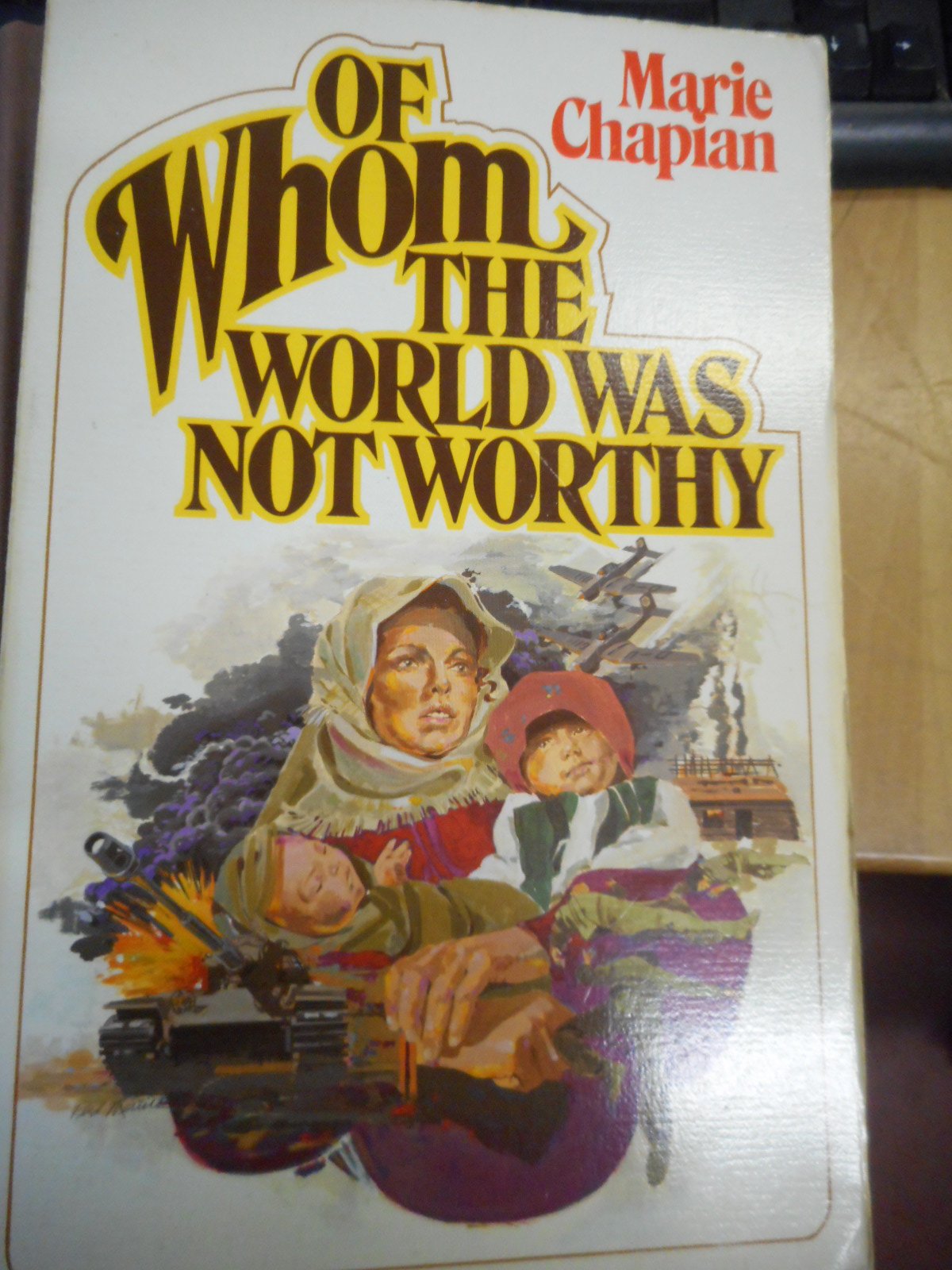 Of Whom the World Was Not Worthy — used book cover