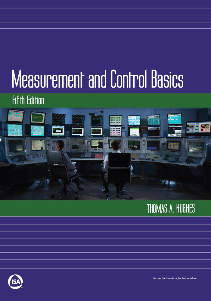 Measurement and Control Basics (International Society of Automation)
