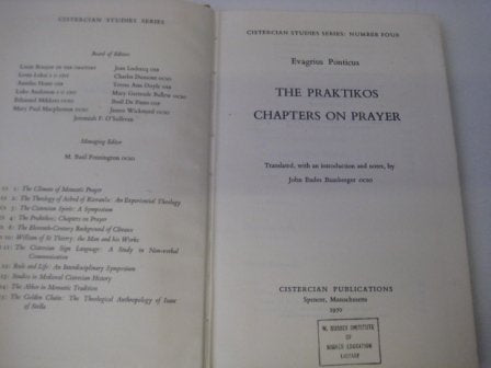 The Praktikos Chapters on prayer (Cistercian Studies Series)