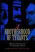 A Brotherhood of Tyrants — used book cover