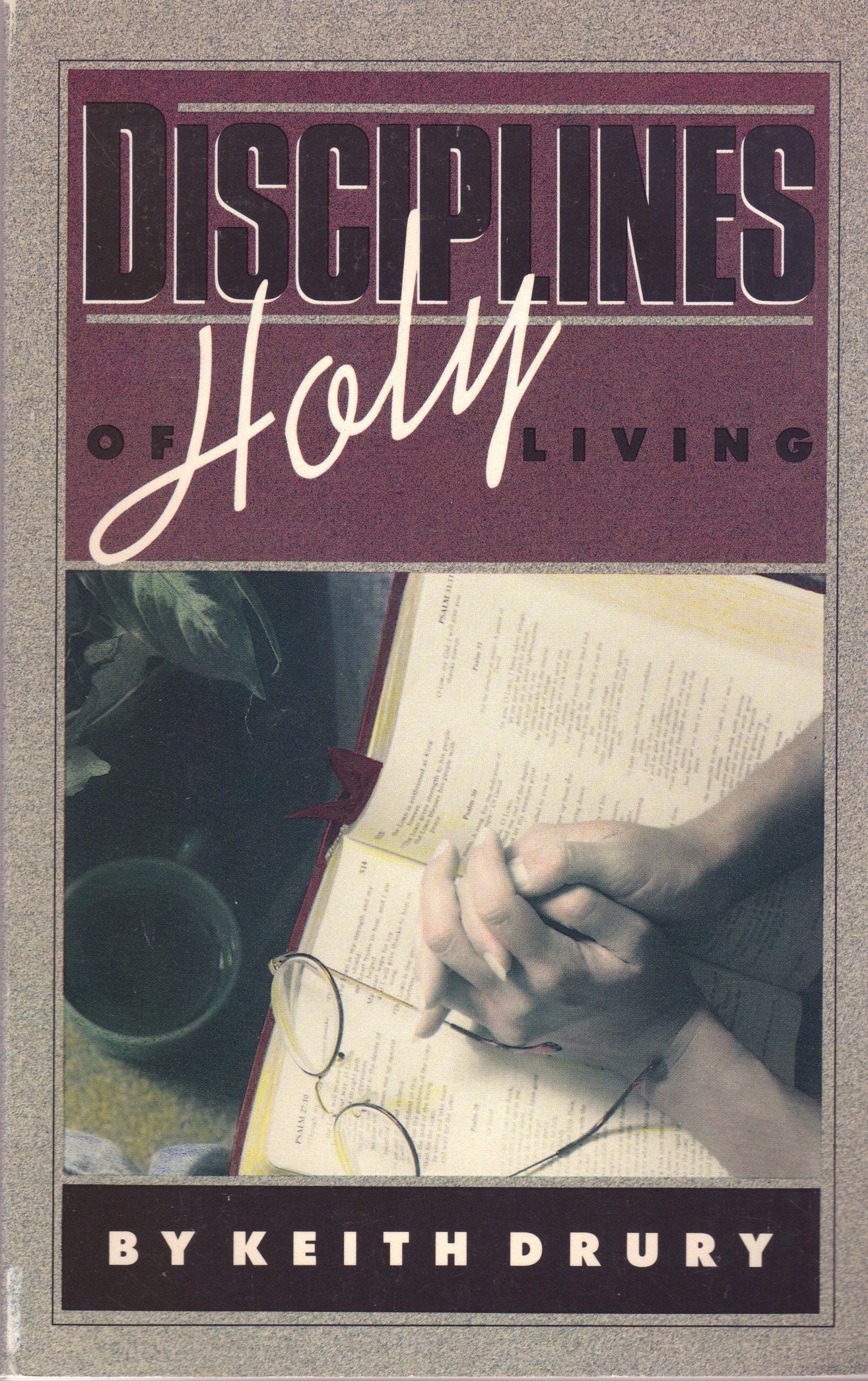 Disciplines of Holy Living — used book cover