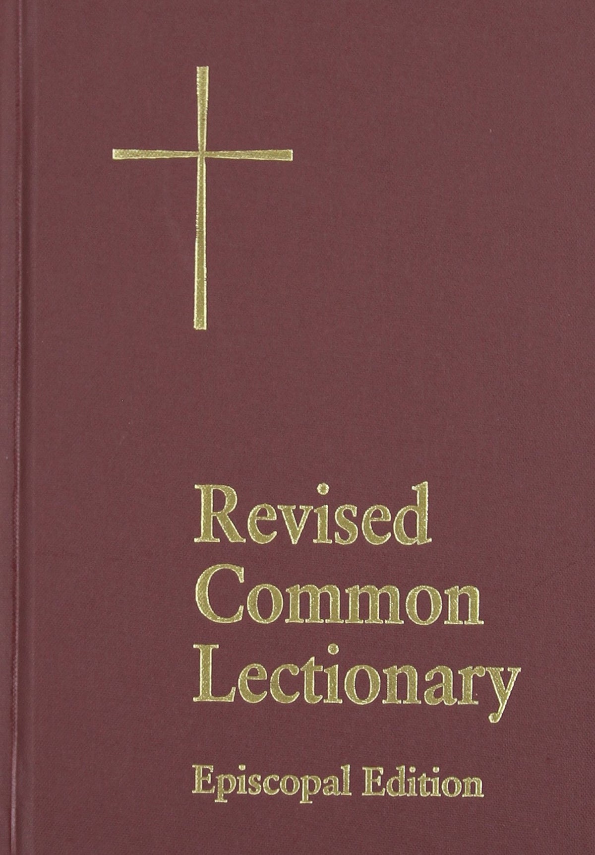 Revised Common Lectionary Pew Edition: Years A, B, C, and Holy Days According to the Use of the Episcopal Church