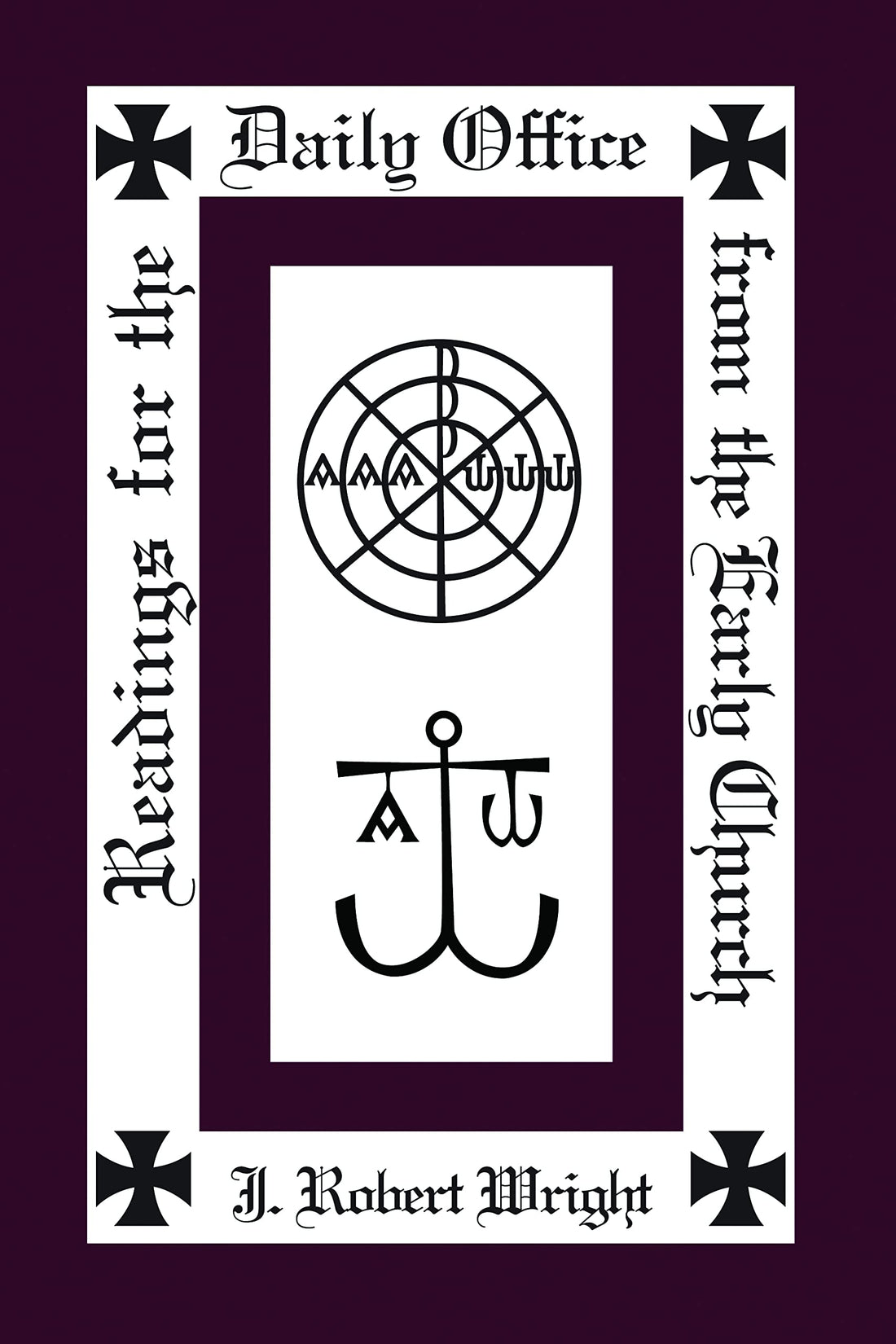Readings from the Daily Office for the Early Church — used book cover
