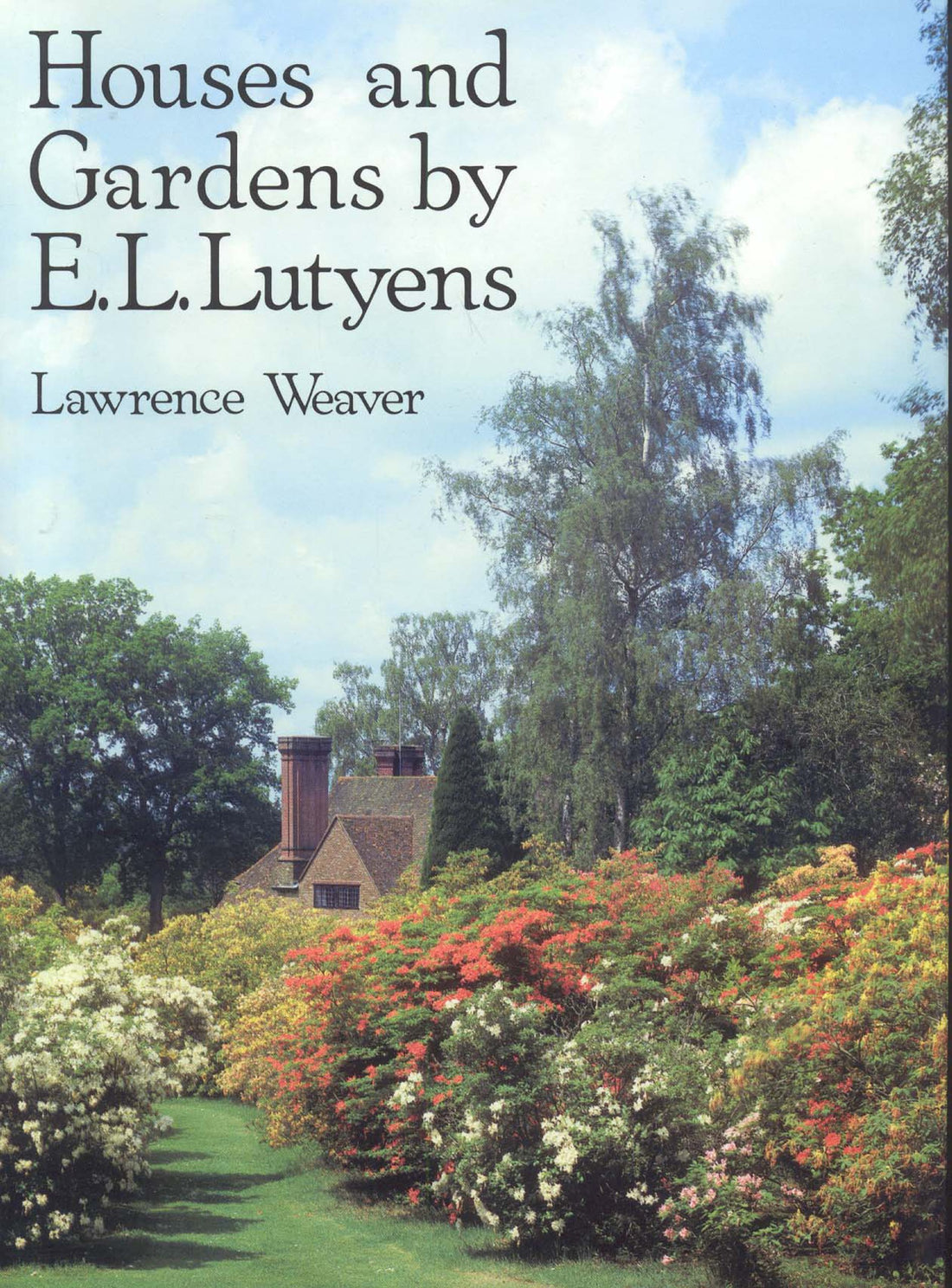 Houses and Gardens by E. L. Lutyens